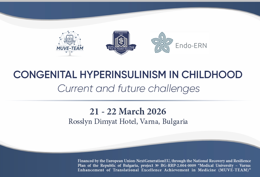 Scientific Conference on &ldquo;Congenital Hyperinsulinism in Childhood &ndash; Current and Future Challenges&rdquo; to Be Held in Varna from 21 to 22 March 2026